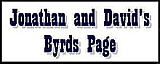 Jonathan and David's Byrds Page